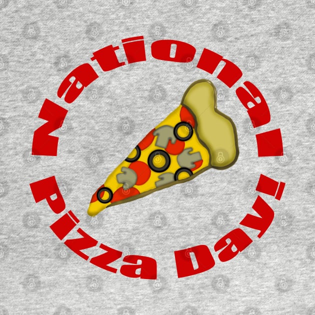 National Pizza Day! by BlakCircleGirl